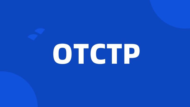 OTCTP