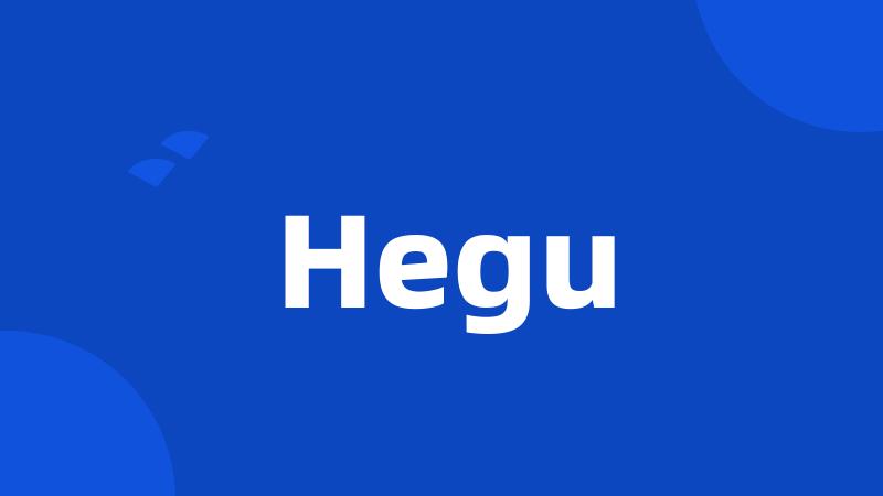 Hegu