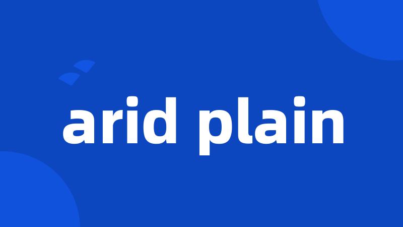 arid plain