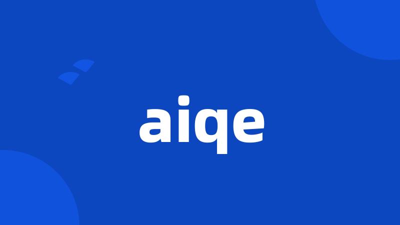 aiqe