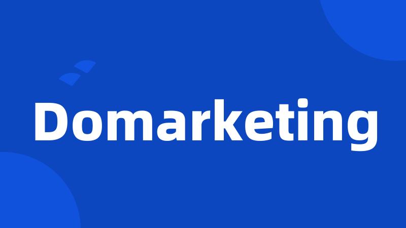 Domarketing