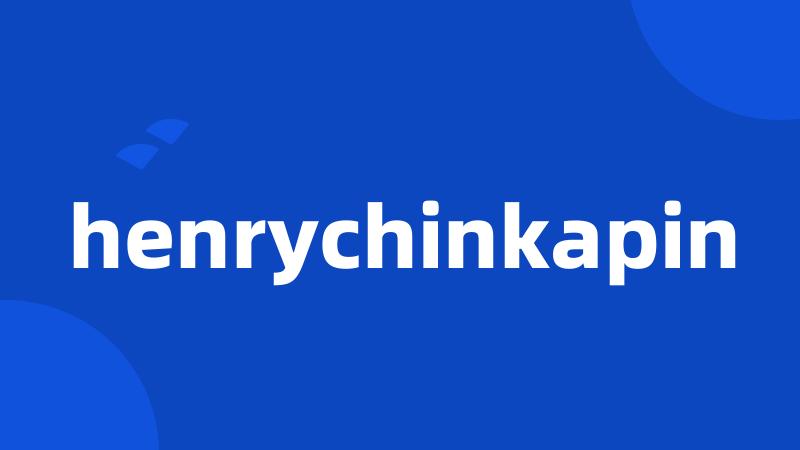 henrychinkapin