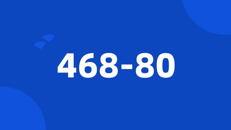 468-80