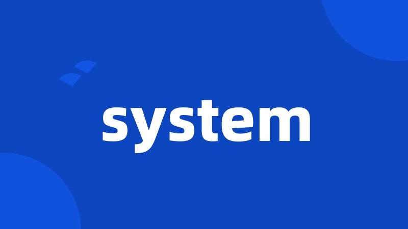 system