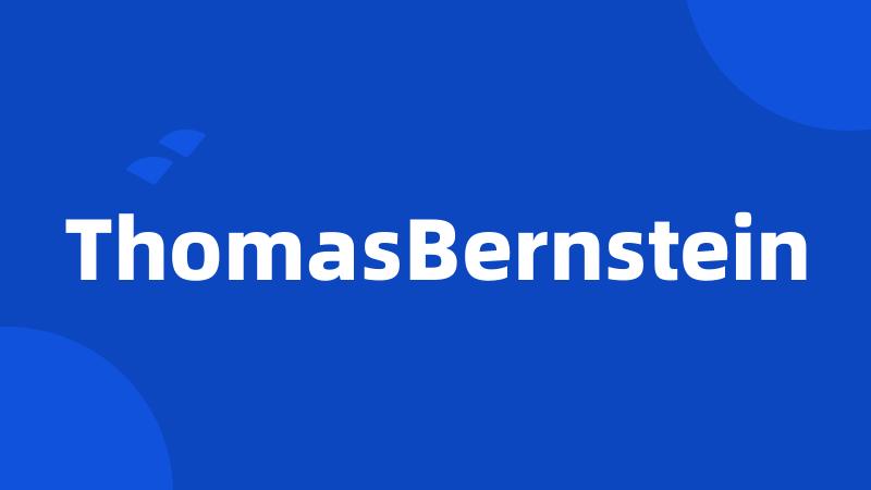 ThomasBernstein