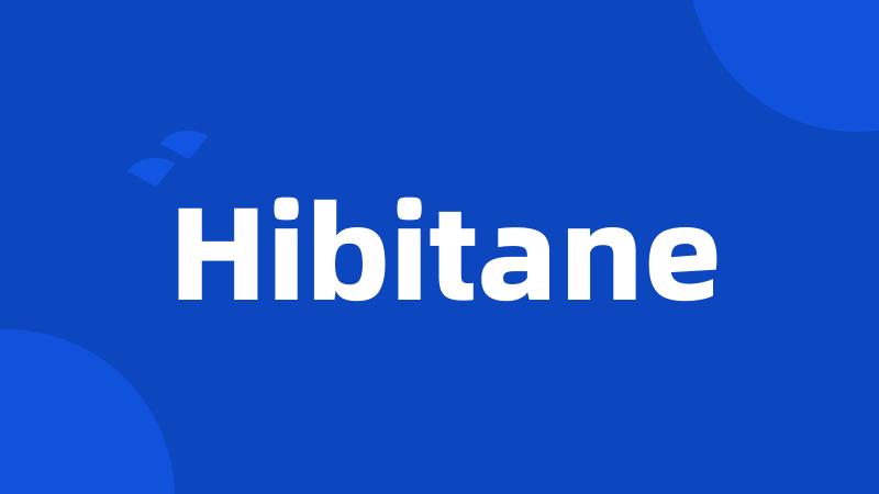 Hibitane