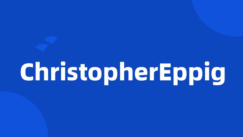 ChristopherEppig