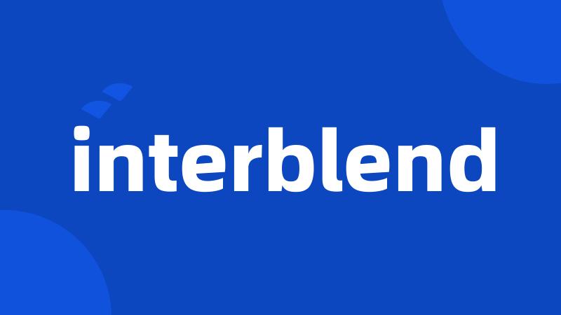 interblend