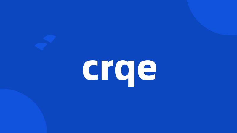 crqe