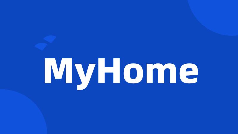 MyHome