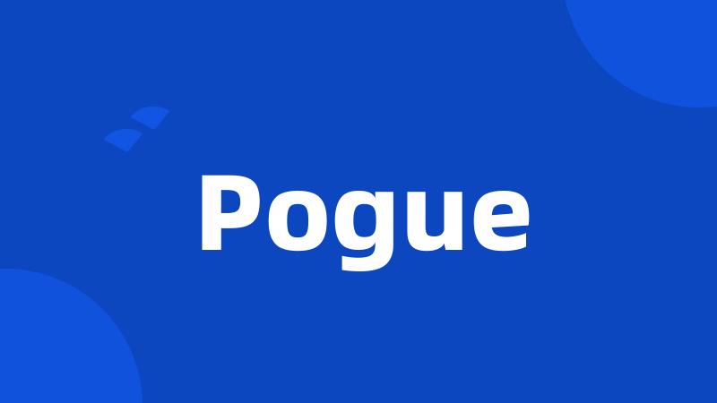 Pogue