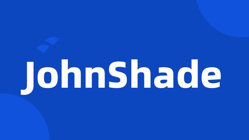 JohnShade