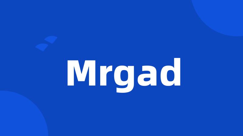 Mrgad