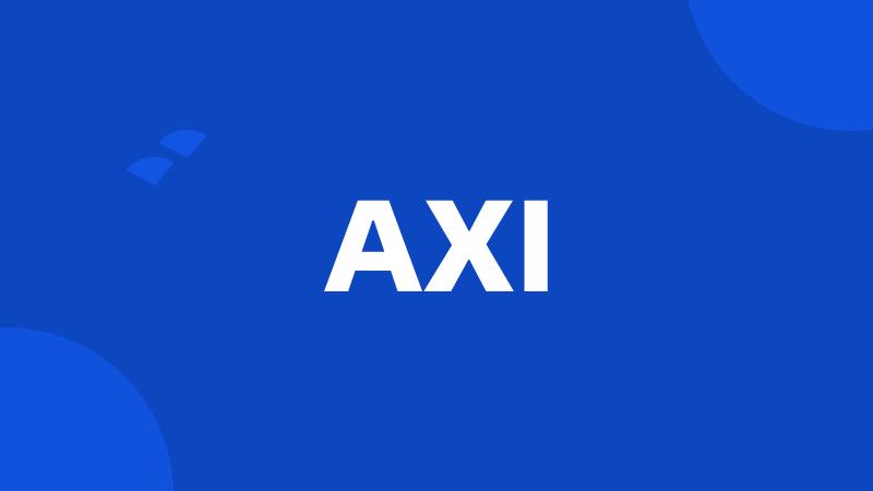 AXI