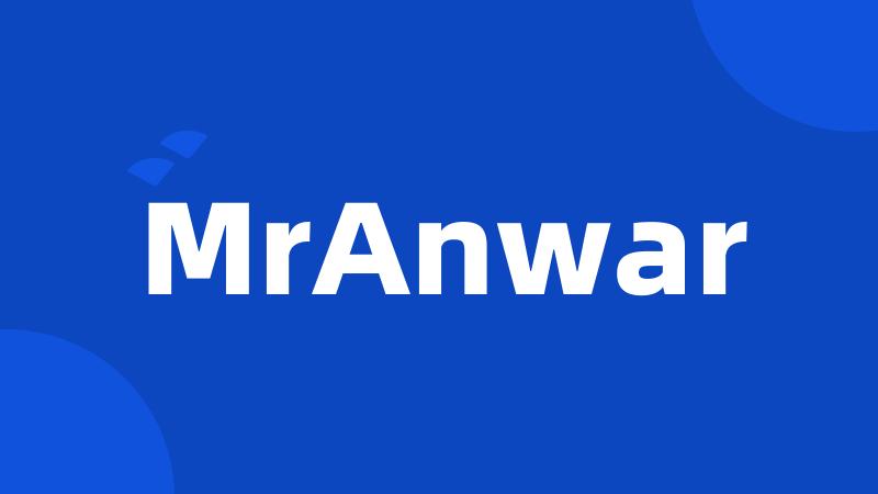 MrAnwar