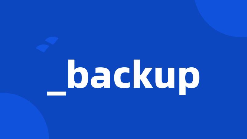 _backup