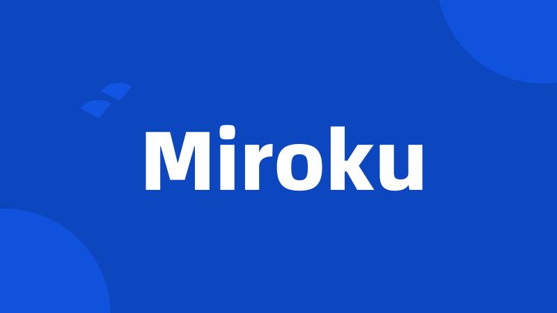 Miroku