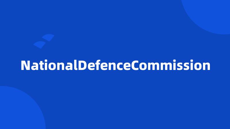 NationalDefenceCommission