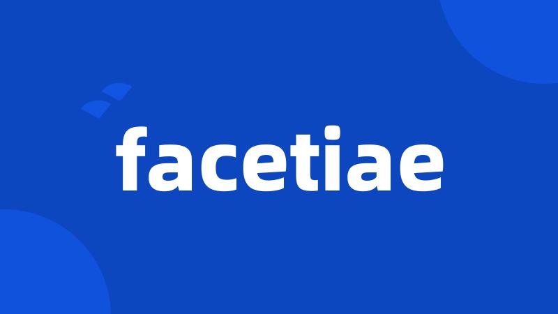 facetiae