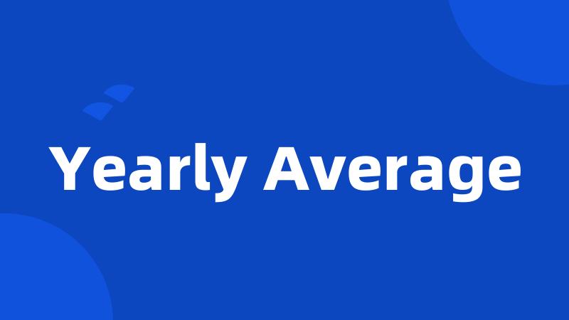 Yearly Average