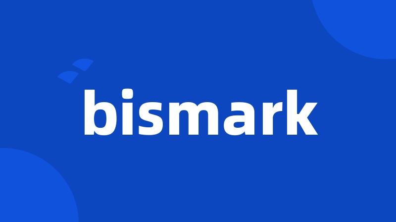 bismark