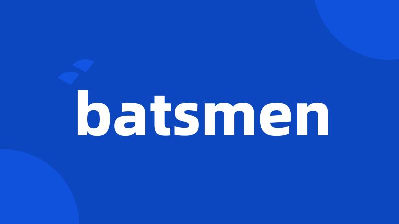 batsmen