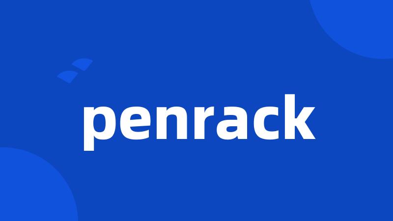 penrack