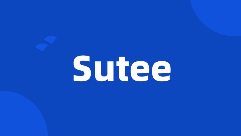 Sutee