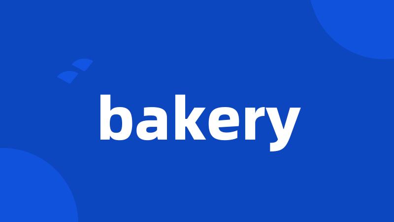 bakery