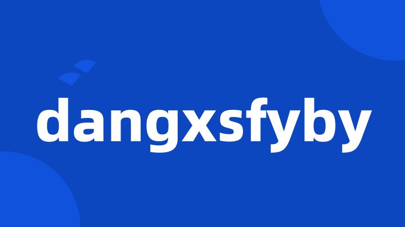 dangxsfyby