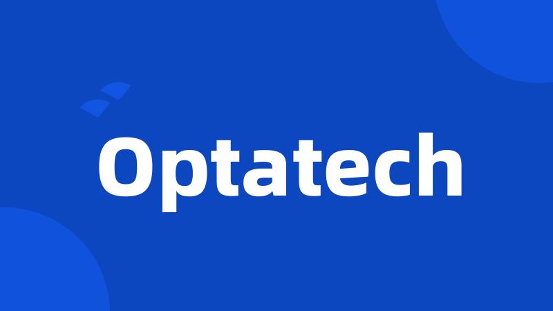 Optatech