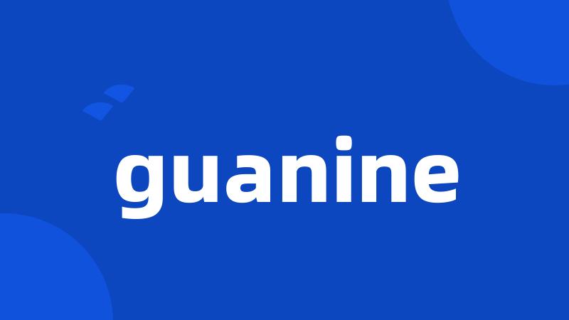 guanine