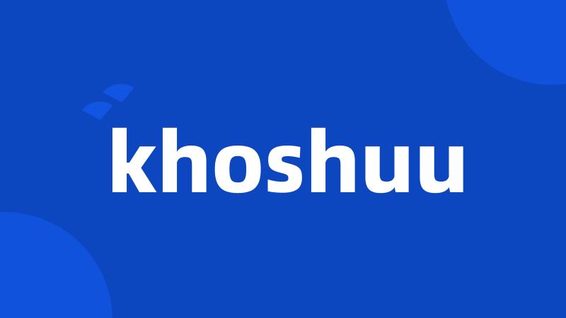 khoshuu