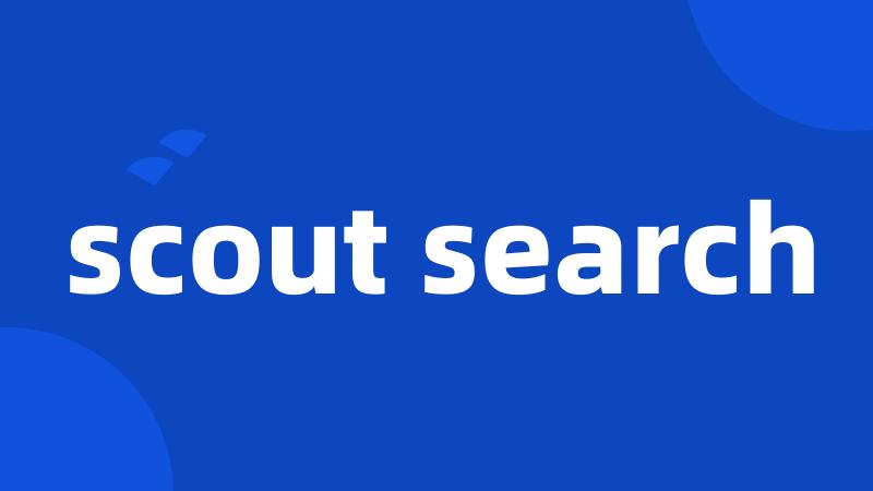 scout search