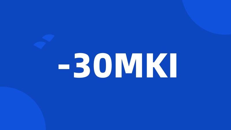 -30MKI