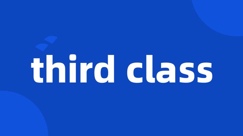 third class