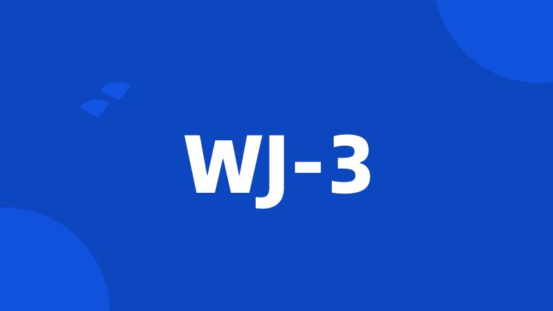 WJ-3