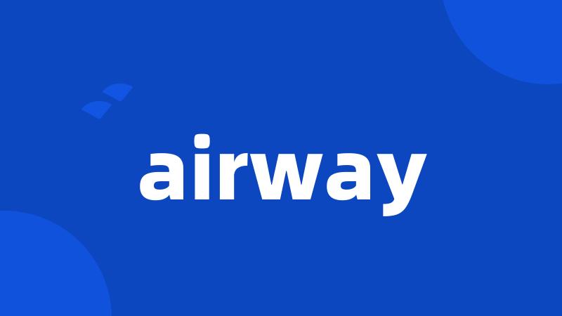 airway