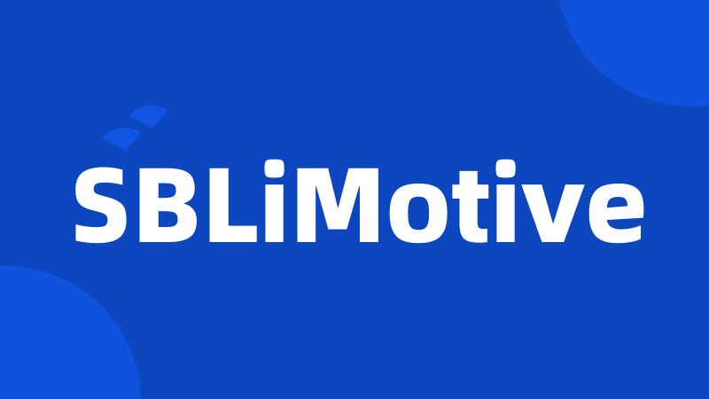 SBLiMotive