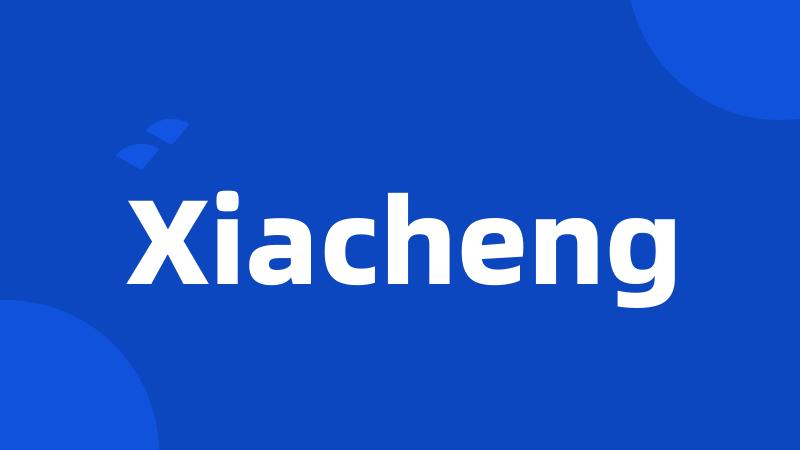 Xiacheng