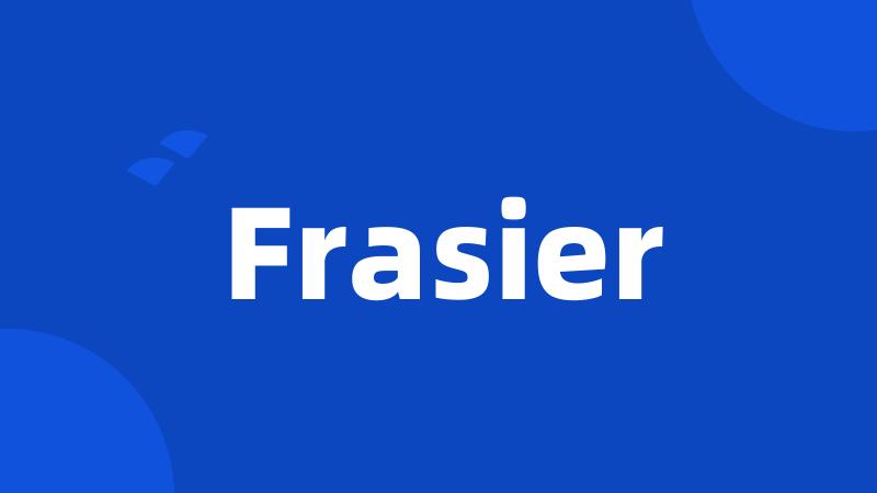 Frasier