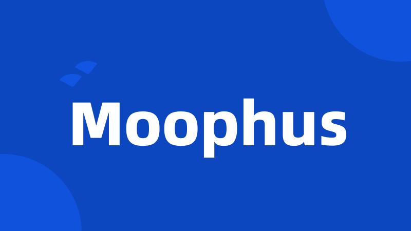 Moophus