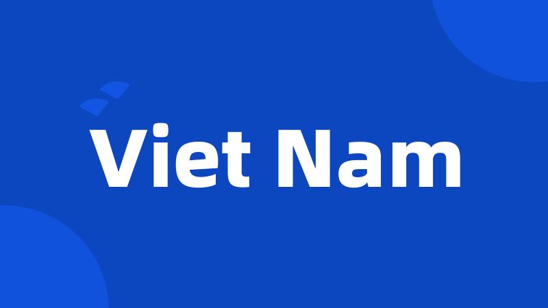 Viet Nam