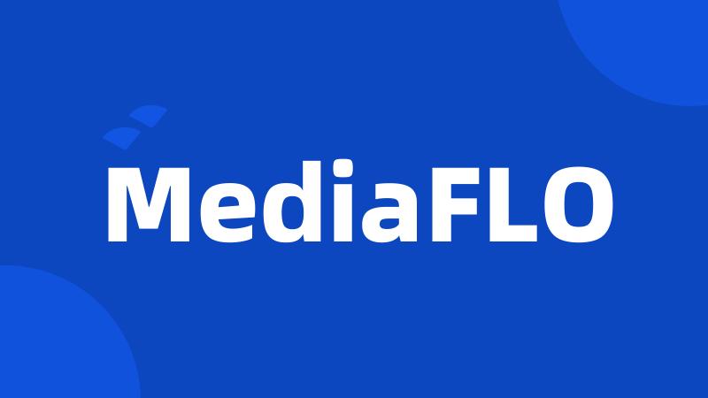 MediaFLO