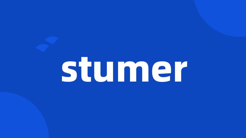 stumer