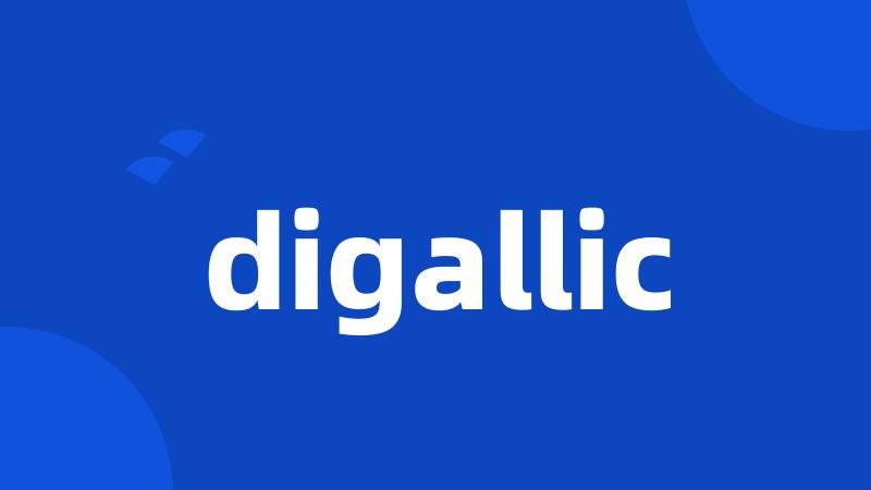 digallic