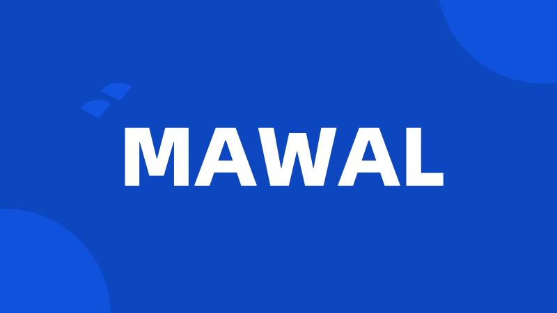 MAWAL