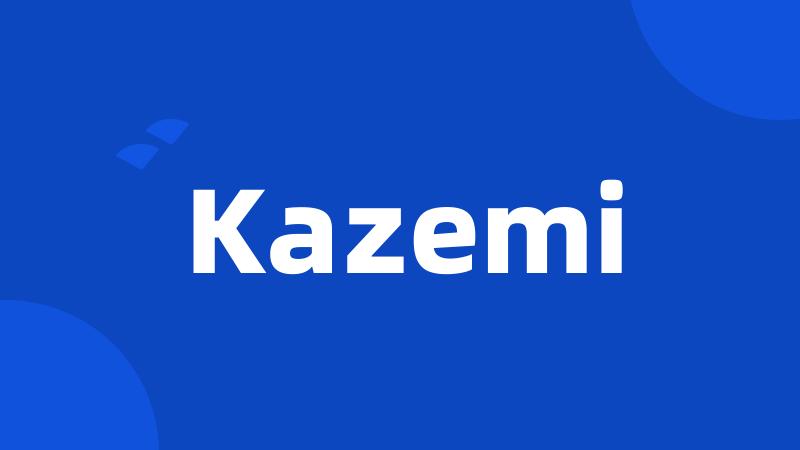 Kazemi