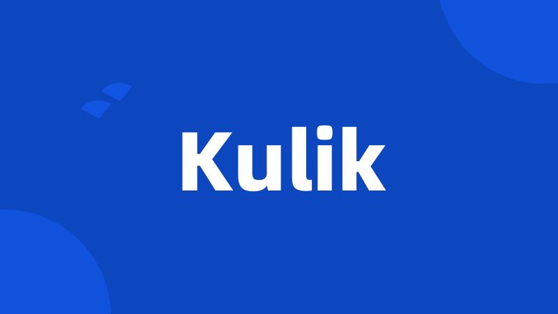 Kulik