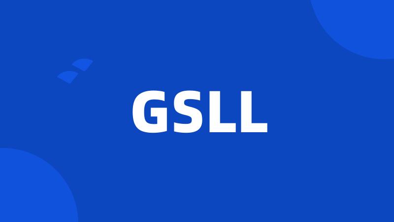 GSLL